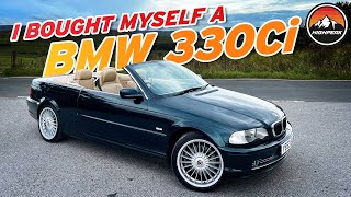 I BOUGHT MYSELF A BMW 330Ci [upl. by Chute]