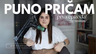 Dobrodošli u Puno pričam podcast [upl. by Nosirb421]