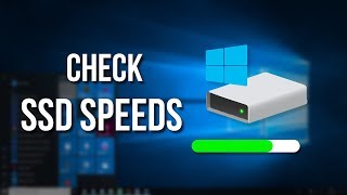 How to Check SSD Read and Write Speeds on Windows 10 [upl. by Apoor994]