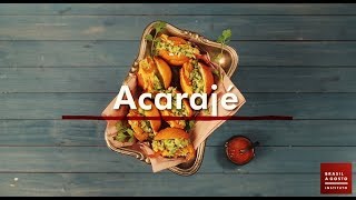 ACARAJÉ  Como fazer o ícone baiano  Receitas Brasil a Gosto 19 [upl. by Killian]