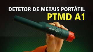 DETETOR DE METAIS PORTÁTIL PARKSIDE  PTMD A1 [upl. by Namlak]