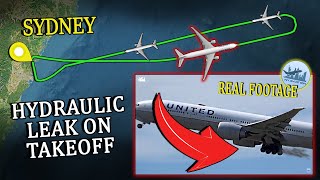 HYDRAULIC LEAK ON TAKEOFF  United B777 Emergency Return at Sydney [upl. by Sandy]