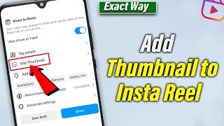 How to Add Thumbnail to Instagram Reel 2024 new Update [upl. by Ydnor]