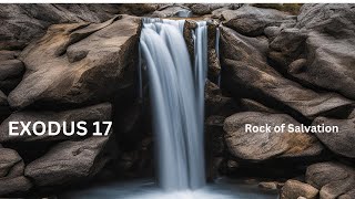 Exodus 17 Water from the Rock [upl. by Yadsendew900]