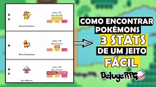 COMO ENCONTRAR POKÉMONS COM 3 STATS NO DELUGE RPG [upl. by Orsa]