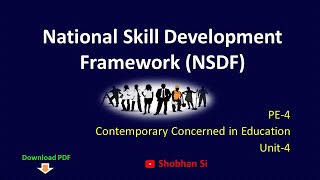 National Skill Development Framework  NSDF  PE4  BEd Note [upl. by Ailima537]