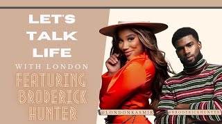 London Kasmir Interviews Broderick Hunter How to quotSell Your Lookquot [upl. by Remle287]