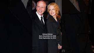 Antony Kidman Was The Father Of Actress Nicole Kidman🕊️antony nicolekidman fy shorts love dad [upl. by Remy]