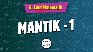 Mantık 1  9Sınıf Matematik  2024 [upl. by Thagard]