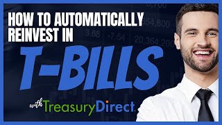 What Happens When You ReInvest TBills on Treasury Direct [upl. by Donald]