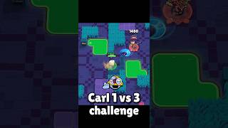 Carl 1 vs 3 challenge brawlstars brawstarsmemes brawl [upl. by Eissim511]