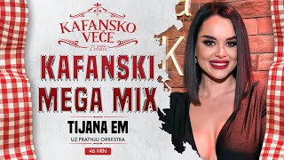 TIJANA EM  KAFANSKI MEGA MIX2 46MIN  UZIVO  ORK ACE STOJNEVA  2024  KAFANSKO VECE [upl. by Eyr]