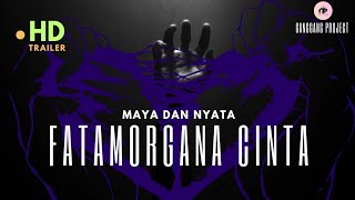 FATAMORGANA CINTA  GANGGANG PROJECT Official Music Video [upl. by Willis]