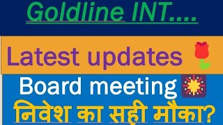 Goldline international stock latest updates board meeting fundamentalsstocksforinvesting [upl. by Enale]