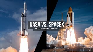 quotSpaceX vs NASA Whos Reached New Heightsquotnasa spacex [upl. by Apicella]