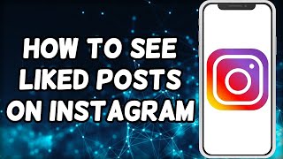 How To See Liked Posts on Instagram UPDATED 2024  See Photos You Liked On Instagram [upl. by Violet]