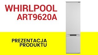 Lodówka WHIRLPOOL ART9620ANF [upl. by Supple840]