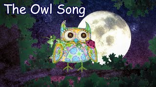 The Owl Song [upl. by Jabin615]