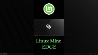 Linux Mint EDGE linux linuxmint [upl. by Nester942]