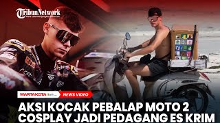 Aksi Kocak Filip Salac Pebalap Moto2 Cosplay Jadi Pedagang Es Krim di Lombok [upl. by Imehon]