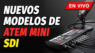 🔴 Nuevo ATEM Mini SDI 🔴 [upl. by Bast]