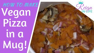 How to Make Vegan Pizza in a Mug [upl. by Jeannette]