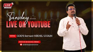 TUESDAY LIVE Service  8th OCT 2024  With GODS Servant NIKHIL UJJAIN [upl. by Sadirah]