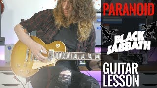 How To Play quotParanoidquot by Black Sabbath Full Electric Guitar Lesson [upl. by Fernandina]