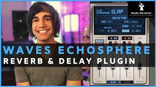 Waves CLA EchoSphere Review  FREE Reverb amp Delay Plugin AllInOne  LIMITED TIME OFFER [upl. by Aicekan]