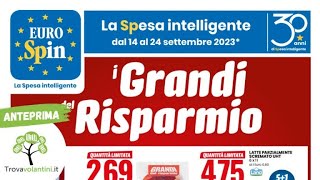 VOLANTINO EUROSPIN dal 14 al 24 settembre 2023 anteprima [upl. by Mitch]