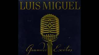 Luis Miguel  Inolvidable [upl. by Einafpets387]