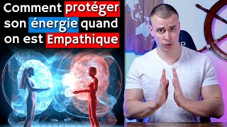 Personnes trop empathiques  9 conseils pour protéger votre énergie [upl. by Enamrej]