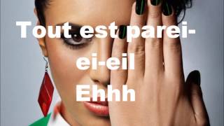 Zaho tout est pareil lyrics [upl. by Assiar257]