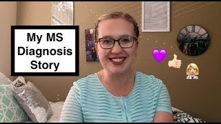 My MS Diagnosis Story at 20 Relapsing Remitting Multiple Sclerosis [upl. by Eric]