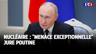 Nucléaire  quotmenace exceptionnellequot jure Poutine｜LCI [upl. by Seuqramed]