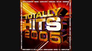 Totally Hits 2005 [upl. by Eveivenej]