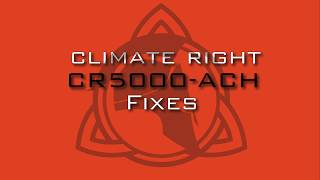 Climate Right CR5000ACH Problems [upl. by Ahsiema932]