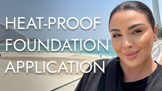 SUMMER HEAT PROOF FOUNDATION APPLICATION  NINA UBHI [upl. by Jung]