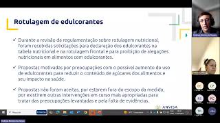 Diálogo setorial virtual sobre uso e rotulagem de edulcorantes em alimentos 20240927 093323 Gravação [upl. by Aleemaj]