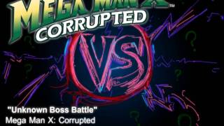 Mega Man X Corrupted  Music Preview Unknown Boss Battle [upl. by Oratnek838]