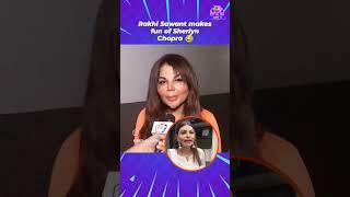 Rakhi Sawant makes fun of Sherlyn Chopra [upl. by Aseretairam]