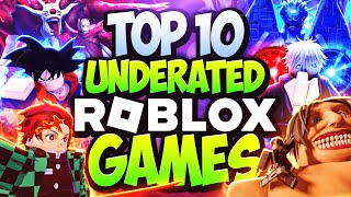 Top 10 UNDERRATED Roblox 2024 Games You NEED To Play [upl. by Cozmo321]