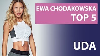 Ewa Chodakowska  TOP 5 Uda [upl. by Yrod]