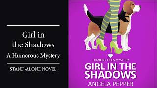 Girl in the Shadows  Free Cozy Mystery Audiobook Unabridged [upl. by Eonak]