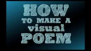 How to Make a Visual Poem [upl. by Ayila]