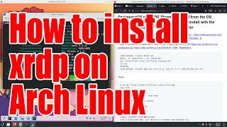 Arch Linux how to install xrdp RDP server tutorial  August 2024  45141a3f [upl. by Eitsyrk931]