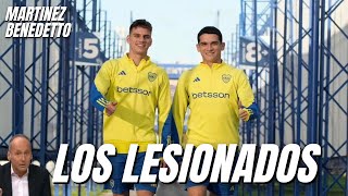 Noticias de Boca hoy Los lesionados y que pasa con Pipa Benedetto y Martinez [upl. by Hinkel553]