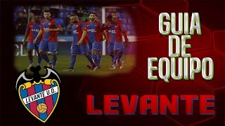 FOOTBALL MANAGER 2017  Guia de Equipo LEVANTE  FM17 ESPAÑOL [upl. by Ydnih]