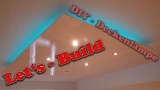 Lets Build  DIY Deckenlampe Deckensegel mit indirekter Beleuchtung und Philips Hue [upl. by Aurelie]