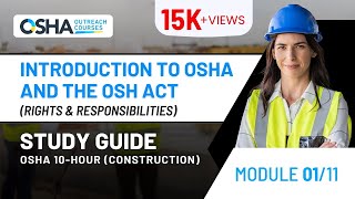 OSHA 10 Hour Construction Study Guide  Introduction to OSHA  Module 1 Rights amp Responsibilities [upl. by Sidnarb223]